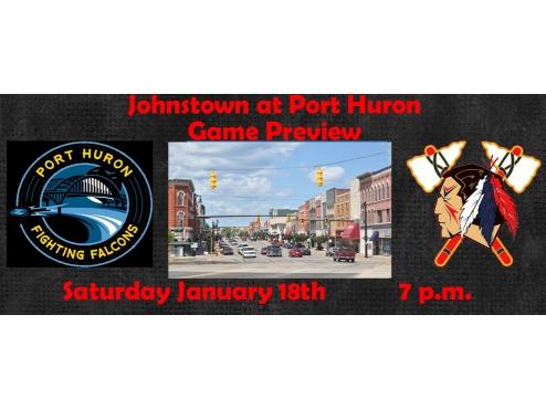Game Preview: Johnstown @ Port Huron 1/18/2014
