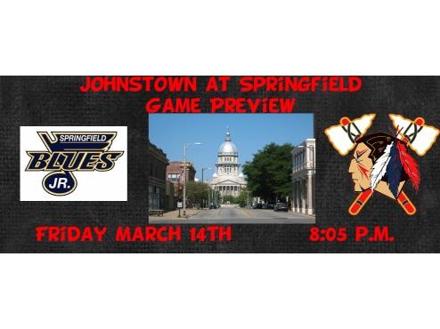 Game Preview: Johnstown @ Springfield 3/14/2014