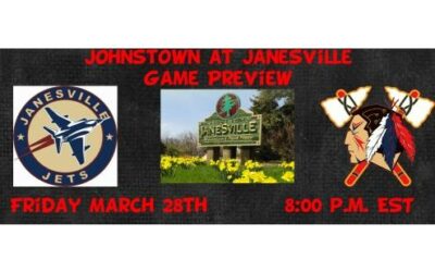 Game Preview: Johnstown @ Janesville