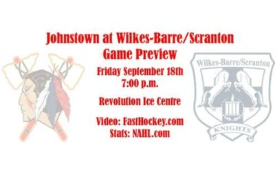 Game Preview: Johnstown @ Wilkes-Barre/Scranton