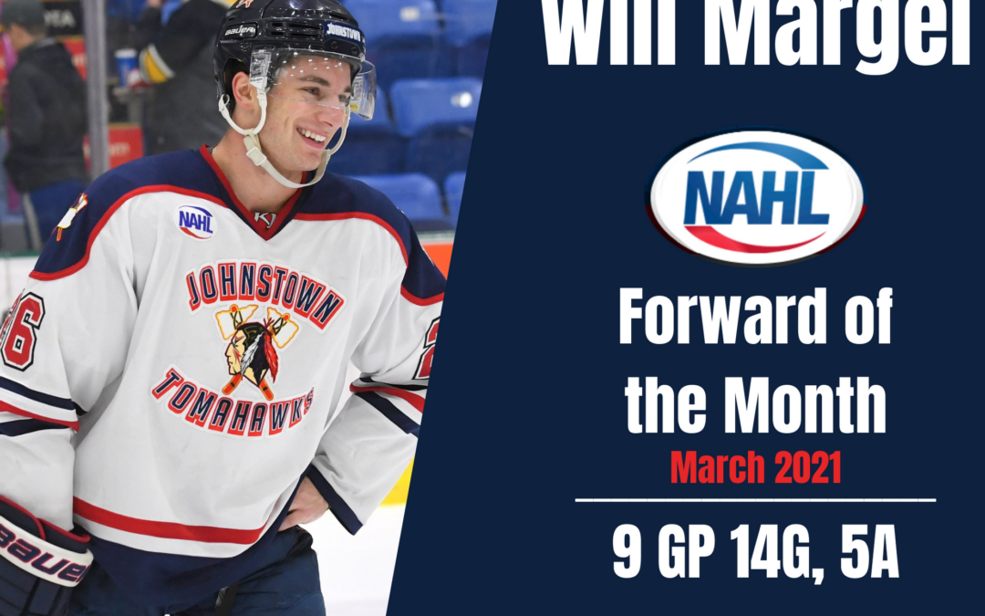 MARGEL NAMED NAHL FORWARD OF THE MONTH FOR MARCH