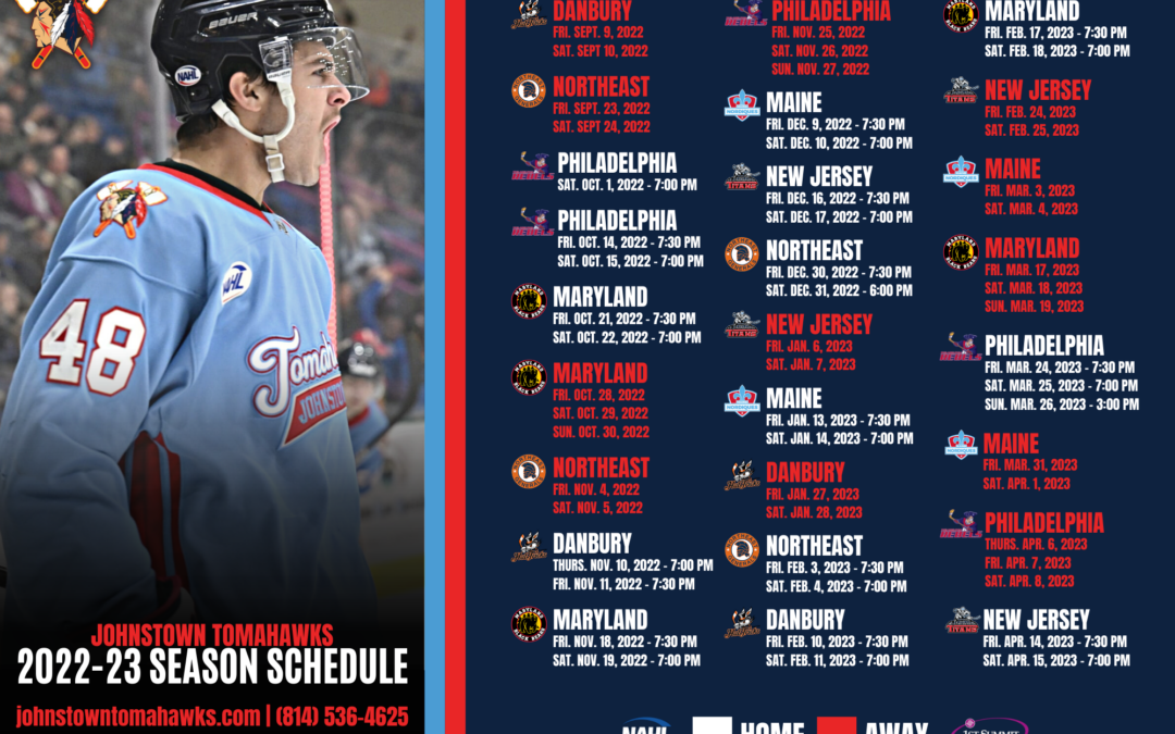 Johnstown Tomahawks Announce 2022-23 Season Schedule