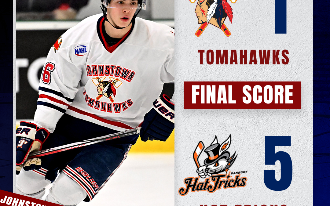 TOMAHAWKS FALL SHORT AGAINST DANBURY